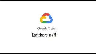 Part 1 :Create a container in a VM 