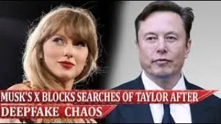 Elon Musk's X Blocks Taylor Swift Searches Amidst Deepfake Chaos | White House Stands with Swift