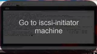 how to create iscsi-target and iscsi-initiator on RHEL7 or CentOS