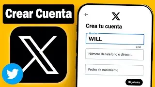 Cómo Crear una Cuenta de X (2026) Registrarse en Twitter