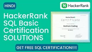 HackerRank SQL Basic Certification Solutions, Explanation and FREE CERTIFICATIONS