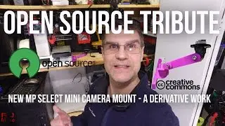 New MP Select Mini Webcam Mount -- An Open Derivative Work Tribute