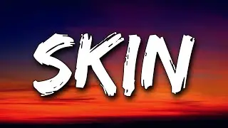 Rag'n'Bone Man - Skin (Lyrics)