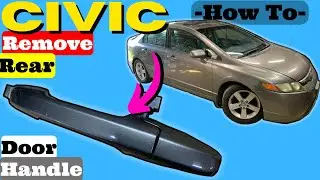 Honda Civic How to Remove Rear Door Handle Removal Replace 2006 2007 2008 2009 2010 2011 Door Panel