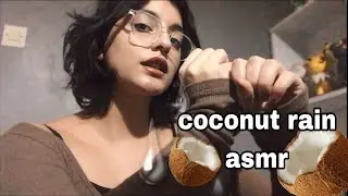 coconut rain asmr tetikleyici 