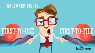 Trademark Rights: First-to-use vs First-to-file