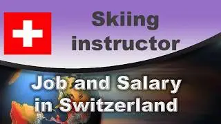 Skiing instructor Job and Salary in Switzerland - Jobs and Wages in Switzerland