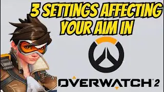 HOW TO IMPROVE YOUR AIM in OVERWATCH 2