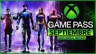 XBOX GAME PASS SEPTIEMBRE 2023 -  NUEVOS JUEGOS y ESTRENOS DÍA 1 (Parte 2) ✅