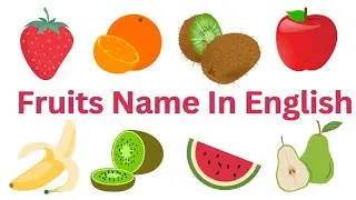 Fruit Name | Fruit Name in Hindi and English | फलों के नाम  #fruitsnamesinhindi #fruits name #fruit