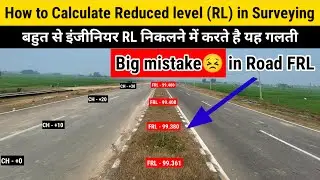How to calculate reduced level in surveying || RL in surveying || @civilfieldengineer