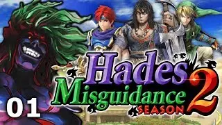 Hades' Misguidance: Season 2, Episode 1 - Link, Roy and Magnus?!
