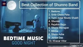 Alone Night Song।। Sad Song।। Audio Jukebox।। Best Collection of @SHUNNO Band.