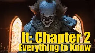 It: Chapter 2 - Everything to Know (Trailer Release Date, Casting, and More)