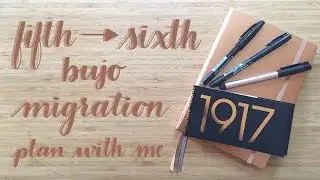 Plan With Me | Migration Process | Fifth into Sixth Bullet Journal