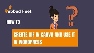 How to Create GIF in Canva and Use it in WordPress