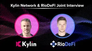 DeFi CEO Interview: RioDeFi x Kylin Networks