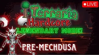 Terraria GFB Legendary Mode hardcore #18 🔴 (first Attempt)