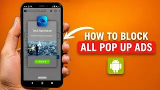 How To Block All Pop-Up Ads on Android (2026 Update) 🚫📱