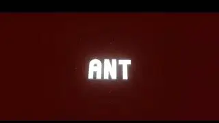 Ant [Fortnite Channel] |Free Intro| 2D