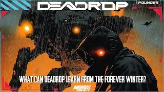 What DEADROP can learn from The Forever Winter Early Access