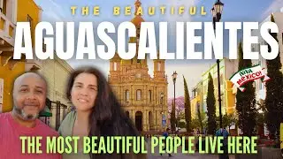Aguascalientes Mexico Is Truly The Land Of Good People
