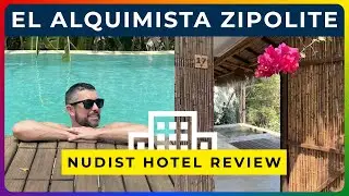 EL ALQUIMISTA HOTEL REVIEW - Gay-Friendly & Clothing-Optional Beach