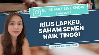 Ellen May Live Show: Rilis Lapkeu, Saham Semen Naik Tinggi