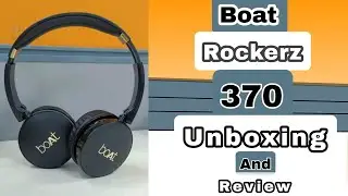 370 Boat Rockerz  Headphone || Unboxing & Review || Bluetooth Headphone || #Technicalsardarji #boat