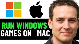 How To Play Windows Games On Mac 2025! (FULL GUIDE)