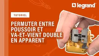 Comment permuter entre poussoir et va-et-vient sur les commandes doubles en apparent ?