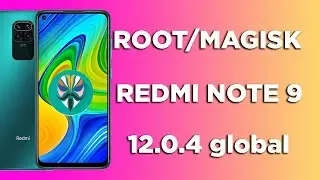 ROOT REDMI NOTE 9 MAGISK 12.0.4