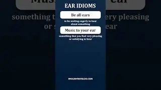 👂 Ear idioms