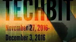 TechBit Weekly #5