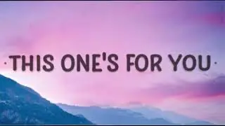 This One's For You Audio