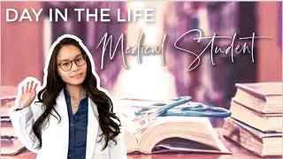 Day in the Life of a Medical Student