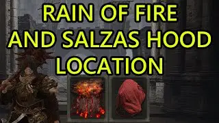 Rain of Fire Location Elden Ring DLC Shadow of the Erdtree and Salsas Hood Location