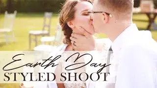 Earth Day Styled Shoot Behind the Scenes