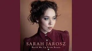 Build Me Up From Bones