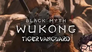 🐱 [Tiger Vanguard - Black Myth Wukong] 🐱 Oh, Look at the Cute Little Kitty! 🐾