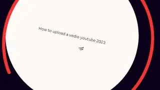 how to upload a vedio in youtube 2023.😍😍😍😍😍😍
