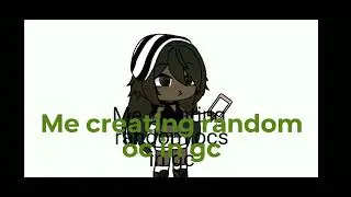 -Creating random ocs...-  gachalife/club