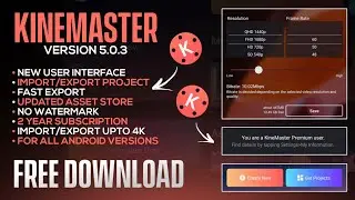 ( 2021 ) Kinemaster Pro Mod Apk v5.0.3 | Kinemaster Pro Mod Apk 2021 | 100% Working | No Watermark