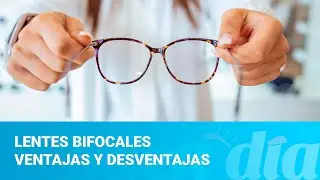 Lentes bifocales ventajas y desventajas