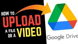 HOW TO UPLOAD A VIDEO IN GOOGLE DRIVE USING SMARTPHONE