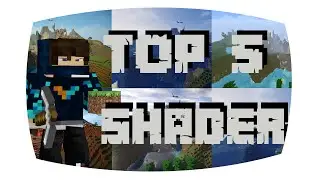 Minecraft: Top 5 Shader + 1 funny Shader [1080p] [60FPS]