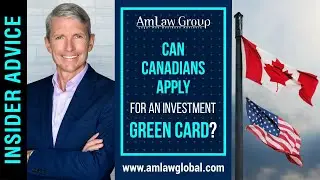 Can Canadians apply for an Investment Green Card?