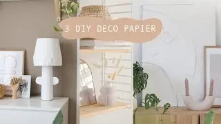 ✨3 DIY DECO RECUP AVEC DU PAPIER & CARTON - décoration zéro déchet - (Thrift Flip) // I do it myself