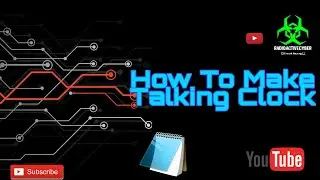 How to make talking clock in notepad