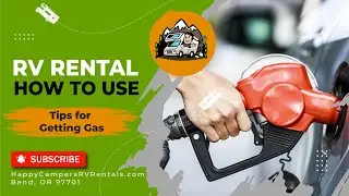 How To: Tips for Getting Gas in an RV